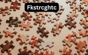 Fkstrcghtc: An Informational Breakdown of the Trending Word